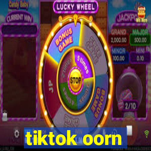 tiktok oorn